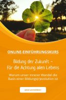 Online-Einf&uuml;rhungskurs Warum unser innerer Wandel die Basis f&uuml;r einen Bildungswandel ist